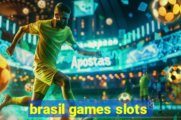 brasil games slots